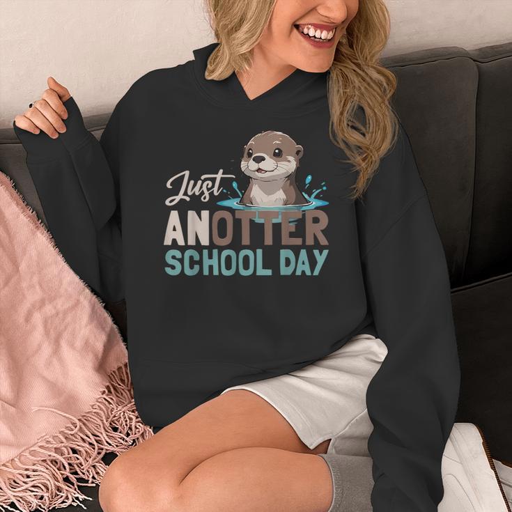 Just Anotter School Day Cute Otter Lover Teacher Student Women's Hoodie, funny design Just Anotter School Day Cute Otter Lover Teacher Student Women's Hoodie, funny design
