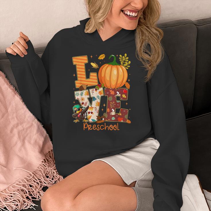 Love Preschool Teacher Turkey Thanksgiving Autumn Fall Women's Hoodie, funny design Love Preschool Teacher Turkey Thanksgiving Autumn Fall Women's Hoodie, funny design