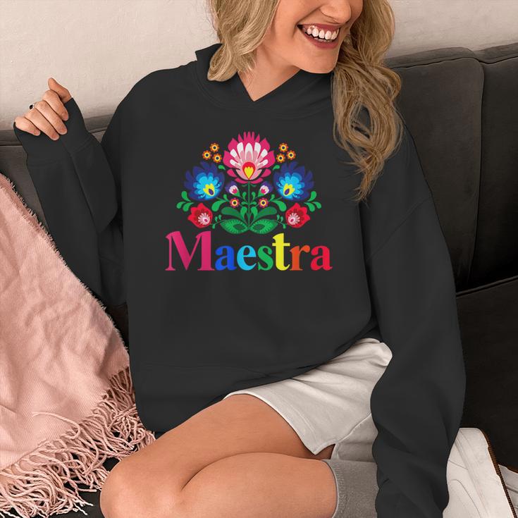 Maestra Proud Spanish Teacher Bilingual Teacher Latina Women's Hoodie, funny design