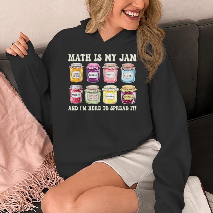 Math Is My Jam And Im Here To Spread It Math Teacher Women's Hoodie, funny design Math Is My Jam And Im Here To Spread It Math Teacher Women's Hoodie, funny design