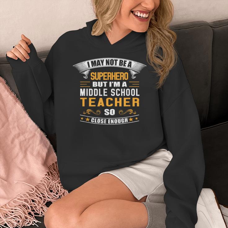 Not Superhero But Middle School Teacher For Men Women Women's Hoodie, funny design Not Superhero But Middle School Teacher For Men Women Women's Hoodie, funny design