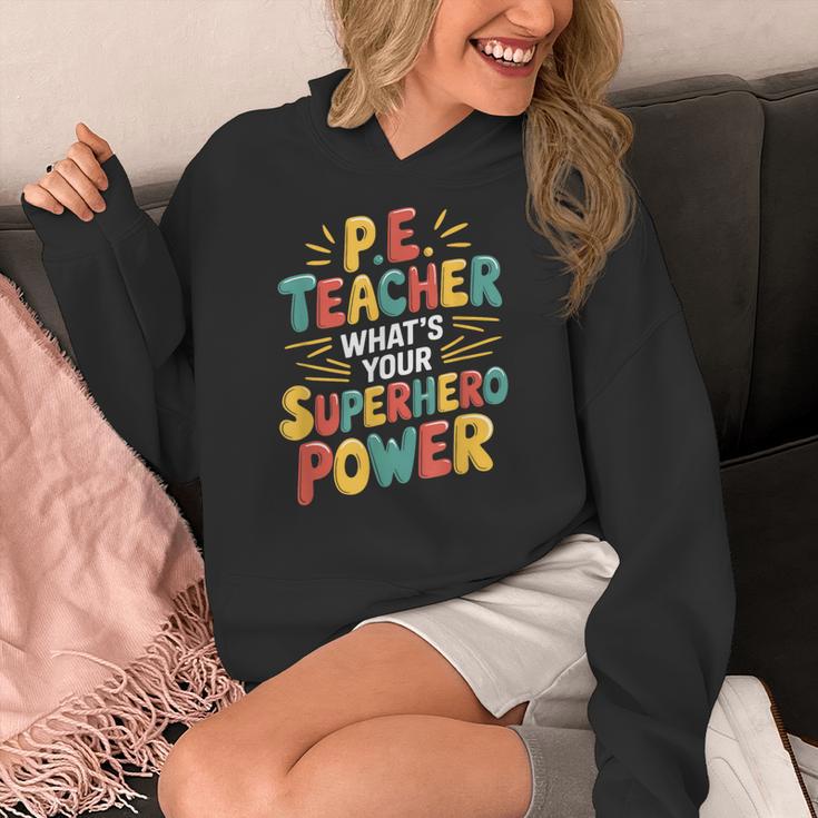 PE Gym School Coach PE Teacher What's Your Superhero Power Women's Hoodie, Pe Teacher Gifts, funny design PE Gym School Coach PE Teacher What's Your Superhero Power Women's Hoodie, Pe Teacher Gifts, funny design