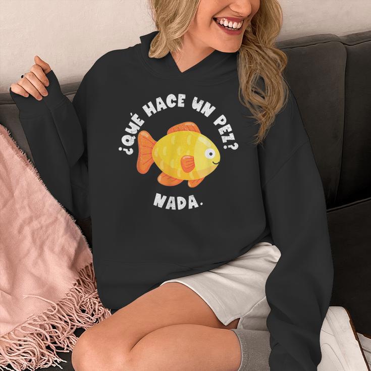 Que Hace Un Pez Nada Spanish Teacher Bilingual Teacher Dual Women's Hoodie, funny design Que Hace Un Pez Nada Spanish Teacher Bilingual Teacher Dual Women's Hoodie, funny design