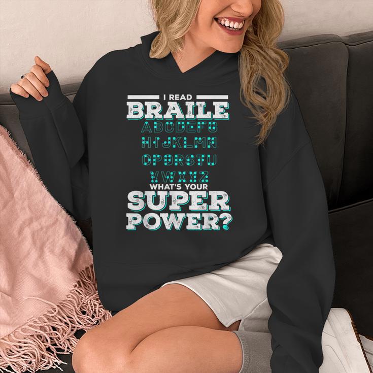 I Read Braille Tell Me Your Superpower Braille Teacher For Men Women Women's Hoodie, funny design I Read Braille Tell Me Your Superpower Braille Teacher For Men Women Women's Hoodie, funny design