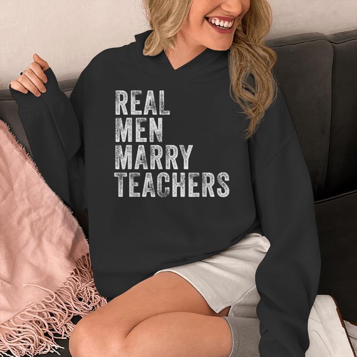 Real Men Marry Teachers Future Husband Wife Engagement Women's Hoodie, funny design