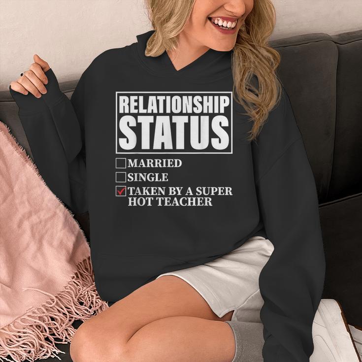 Relationship Status Taken By Super Hot Teacher Women's Hoodie, Super Teacher Gifts, funny design