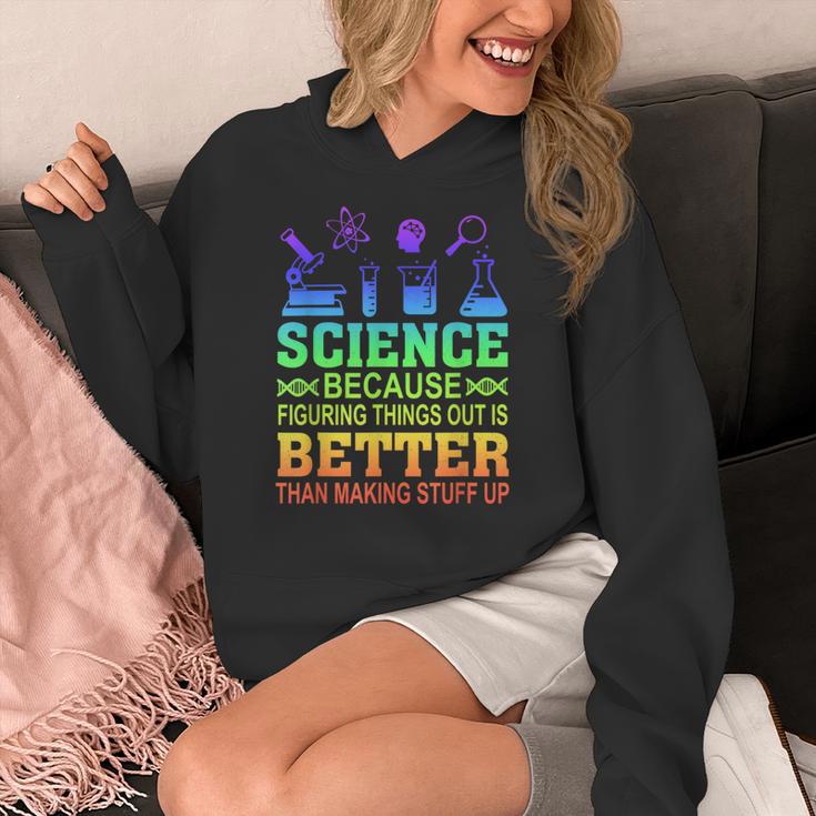 Science Teacher Because Figuring Things Out Is Better Than Women's Hoodie, Science Teacher Gifts, funny design Science Teacher Because Figuring Things Out Is Better Than Women's Hoodie, Science Teacher Gifts, funny design