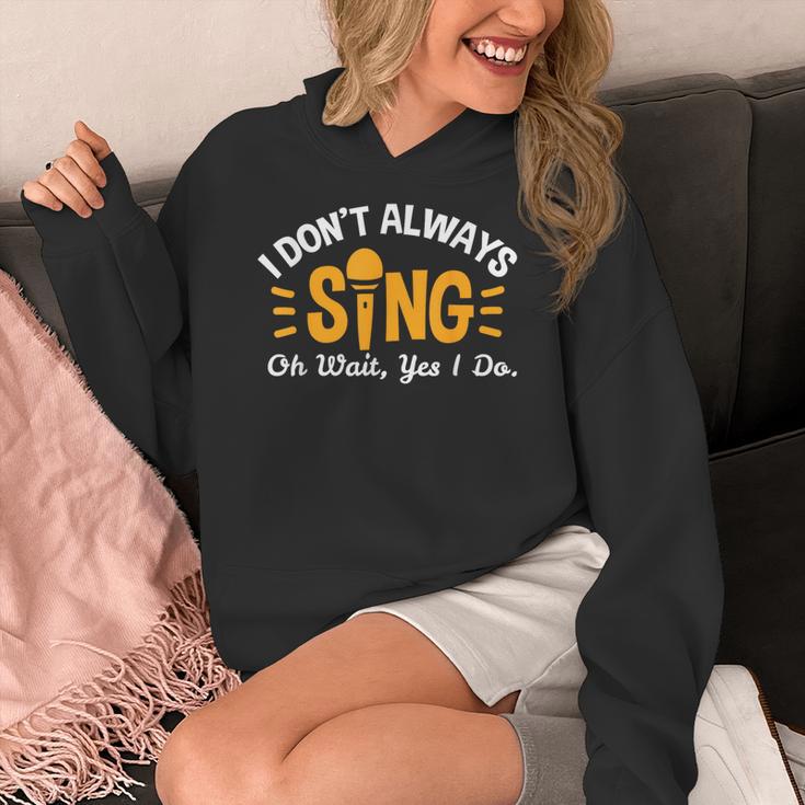 Singer Musician Music Musical Teacher Singing Women's Hoodie, funny design
