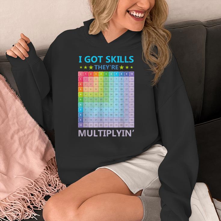 I Got Skills They'Re Multiplying Math Teacher Students Women's Hoodie, funny design I Got Skills They'Re Multiplying Math Teacher Students Women's Hoodie, funny design