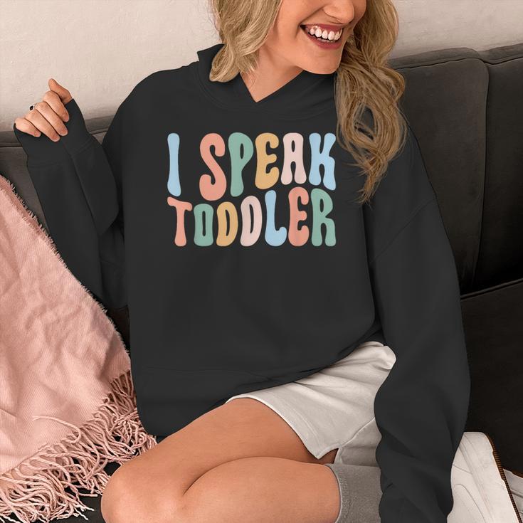 I Speak Toddler Teacher Pre School Back To School First Day Women's Hoodie, funny design I Speak Toddler Teacher Pre School Back To School First Day Women's Hoodie, funny design