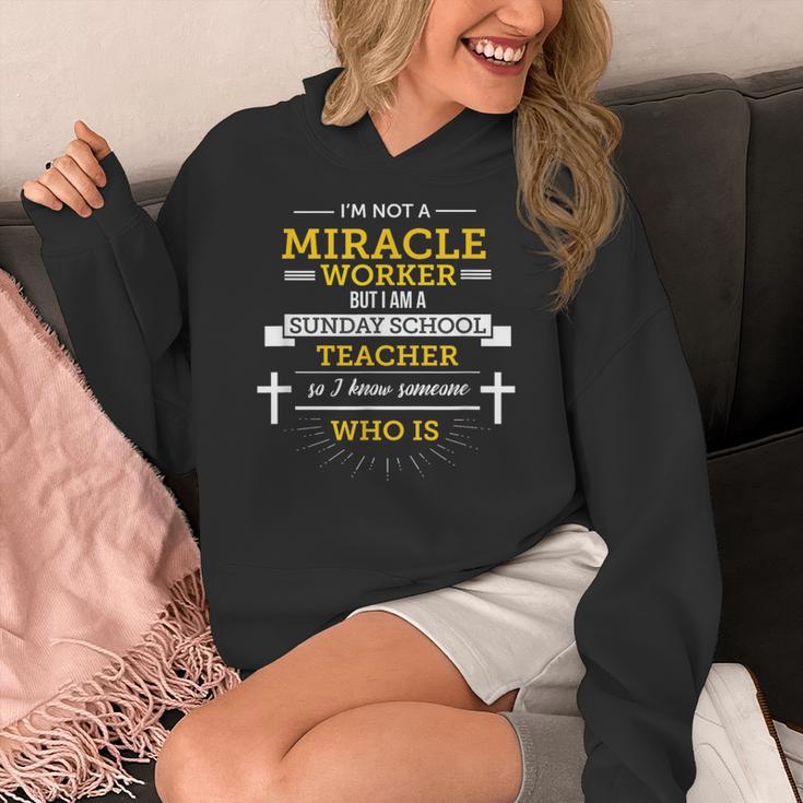 Sunday School Teacher TShirt Miracle Worker Women's Hoodie, funny design