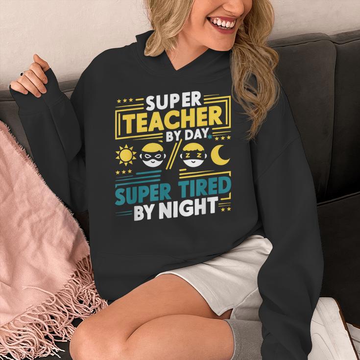 Super Teacher By Day Super Tired By Night Superheroes School Women's Hoodie, Super Teacher Gifts, funny design Super Teacher By Day Super Tired By Night Superheroes School Women's Hoodie, Super Teacher Gifts, funny design