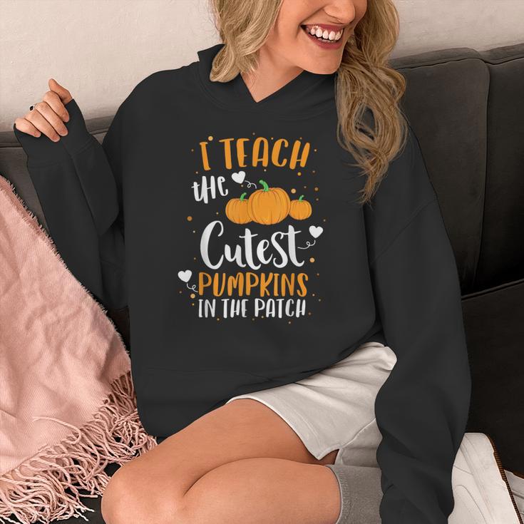 I Teach The Cutest Pumpkins In The Patch Teacher School For Men Women Kids Women's Hoodie, funny design I Teach The Cutest Pumpkins In The Patch Teacher School For Men Women Kids Women's Hoodie, funny design