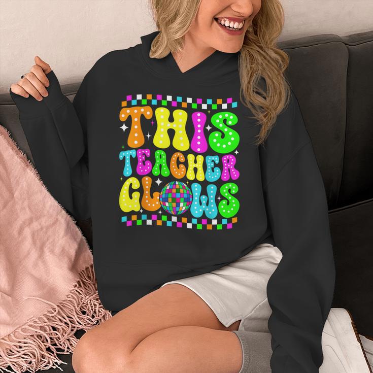 This Teacher 80s 90s Teachers's Day Glows Last Day Of School Women's Hoodie, 90s Teacher Gifts, funny design This Teacher 80s 90s Teachers's Day Glows Last Day Of School Women's Hoodie, 90s Teacher Gifts, funny design
