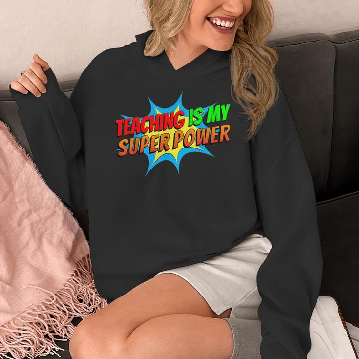 Teaching Is My Superpower Comic Back To School Teacher Women's Hoodie, funny design Teaching Is My Superpower Comic Back To School Teacher Women's Hoodie, funny design