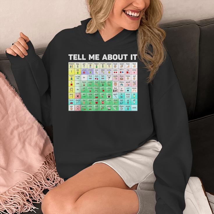 Tell Me About It Speech Language Pathology AAC Sped Teacher Women's Hoodie, funny design Tell Me About It Speech Language Pathology AAC Sped Teacher Women's Hoodie, funny design