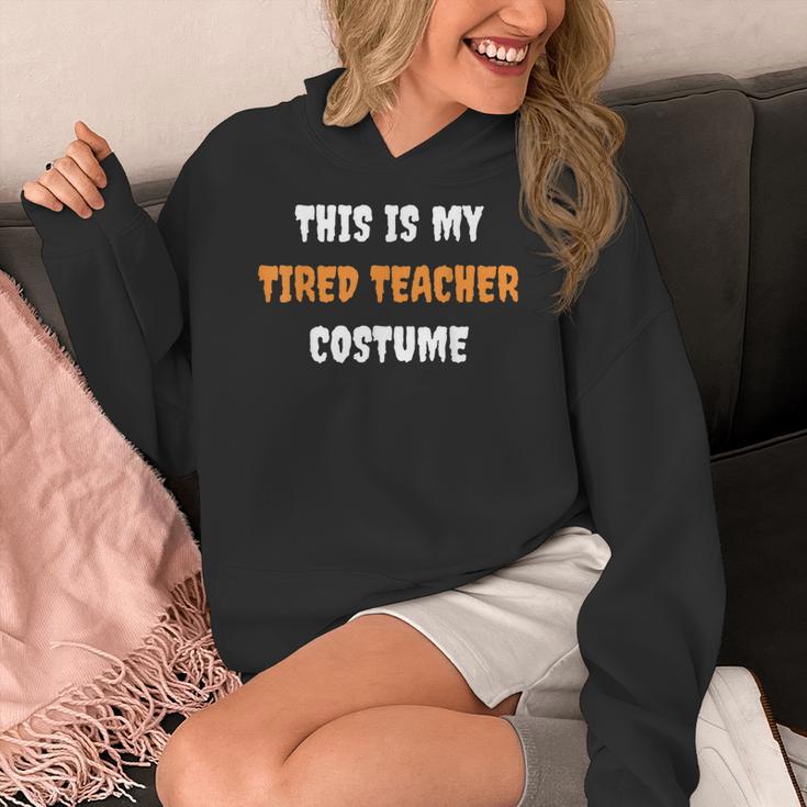 This Is My Tired Teacher Costume Apparel Halloween Teacher Women's Hoodie, funny design This Is My Tired Teacher Costume Apparel Halloween Teacher Women's Hoodie, funny design