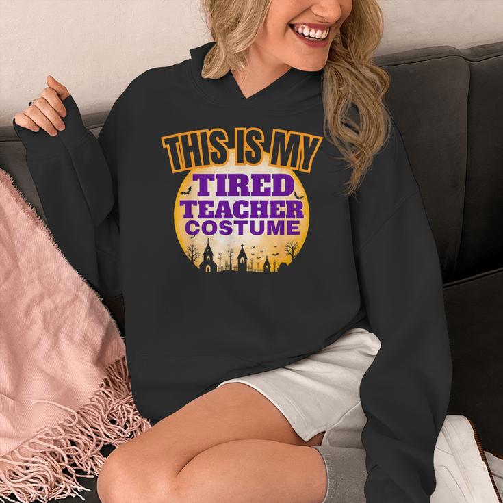 This Is My Tired Teacher Costume Halloween Teachers Women's Hoodie, funny design