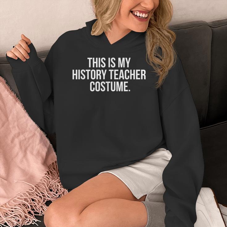 This Is My History Teacher Costume Halloween T Shirt Men Women Kids Women's Hoodie, History Teacher Gifts, funny design