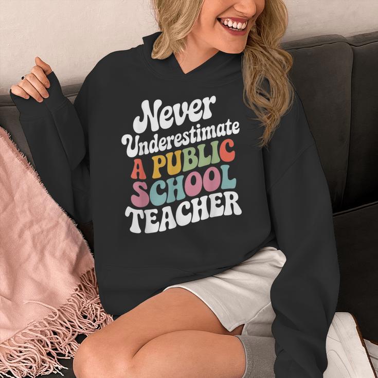Never Underestimate a Public School Teacher Public Education Women's Hoodie, funny design Never Underestimate a Public School Teacher Public Education Women's Hoodie, funny design