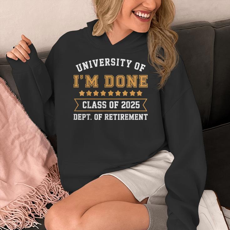 University Of I'm Done Teacher Retirement 2025 Women's Hoodie, funny design University Of I'm Done Teacher Retirement 2025 Women's Hoodie, funny design