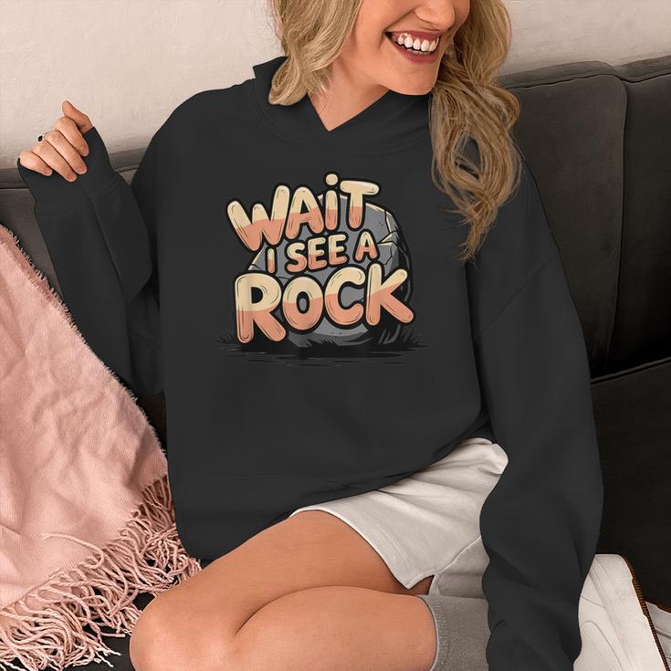 Wait I See A Rock Geology Teacher Women's Hoodie, funny design