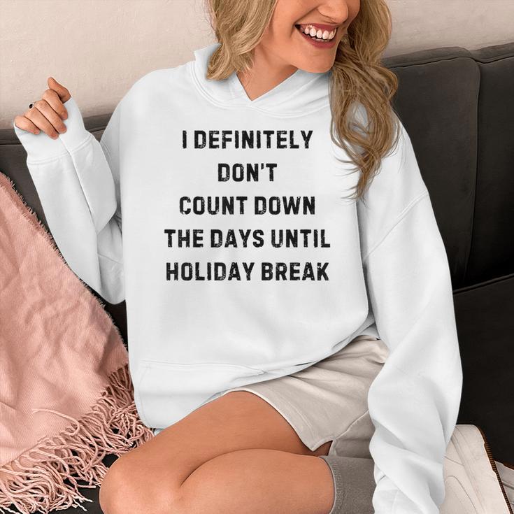 Back To School Teacher Outfit I Definitely Don't Count Down Holiday Break Lie Party Women's Hoodie, funny design Back To School Teacher Outfit I Definitely Don't Count Down Holiday Break Lie Party Women's Hoodie, funny design