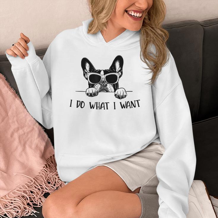 Boston Terrier Dog Owner I Do What I Want Pet Women's Hoodie, funny design