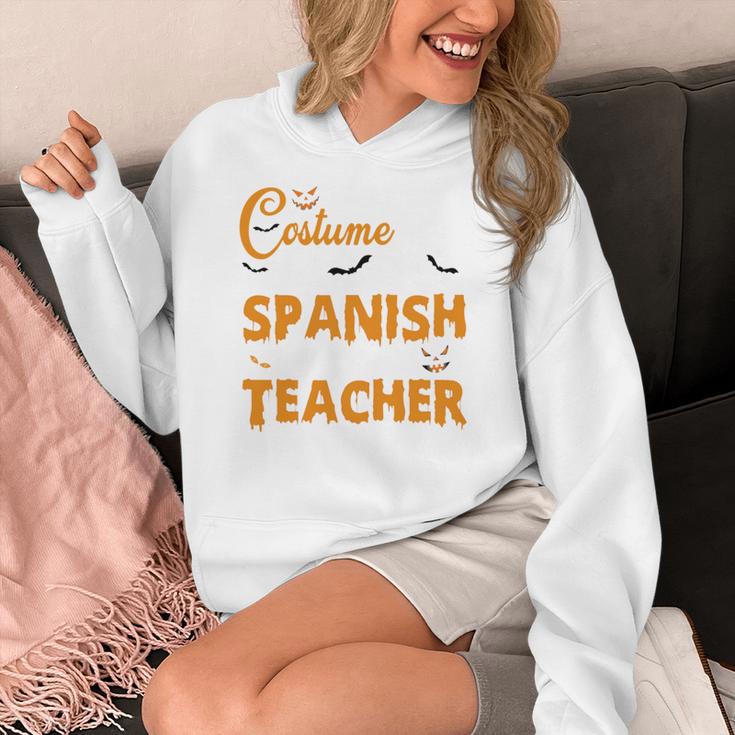 I Don't Need A Costume I'm A Spanish Teacher Halloween Women's Hoodie, funny design I Don't Need A Costume I'm A Spanish Teacher Halloween Women's Hoodie, funny design