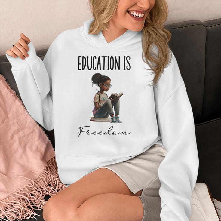 Education Is Freedom Teacher Books Black History Month Women's Hoodie, History Teacher Gifts, funny design Education Is Freedom Teacher Books Black History Month Women's Hoodie, History Teacher Gifts, funny design