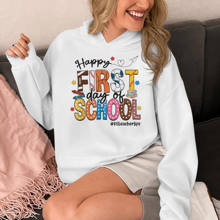 Happy First Day Of School PE Teacher Life Back To School Women's Hoodie, Pe Teacher Gifts, funny design