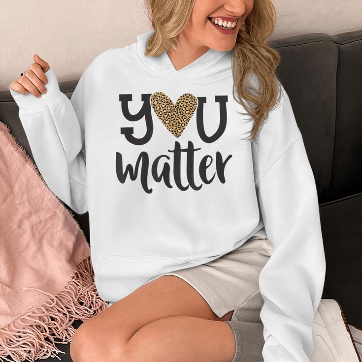 You Matter Leopard Print Teacher Kind Counselor Kindness Women's Hoodie, funny design