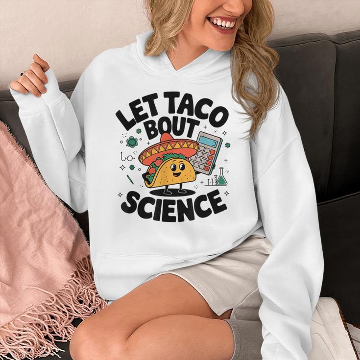 Lets Tacos Bout Science Scientist Teacher Women's Hoodie, Science Teacher Gifts, funny design
