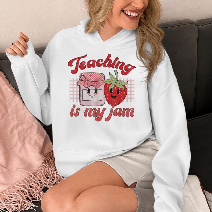 Teaching Is My Jam Cute Strawberry For Women Teachers Women's Hoodie, funny design Teaching Is My Jam Cute Strawberry For Women Teachers Women's Hoodie, funny design