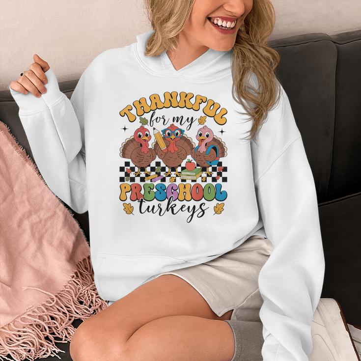 Thankful For My Preschool Turkeys Thanksgiving Teacher Fall Women's Hoodie, funny design