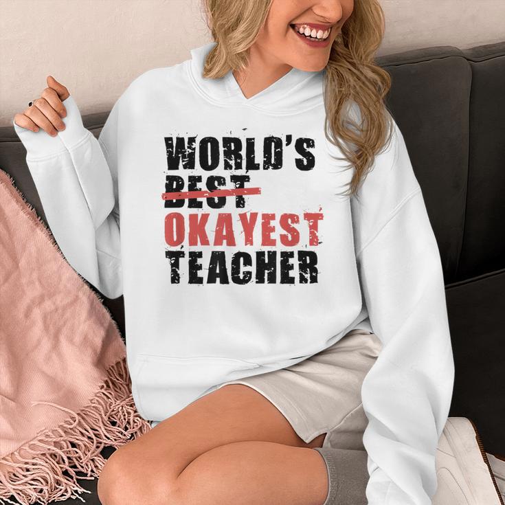 World's Best Okayest Teacher ACY025a For Men Women Women's Hoodie, funny design
