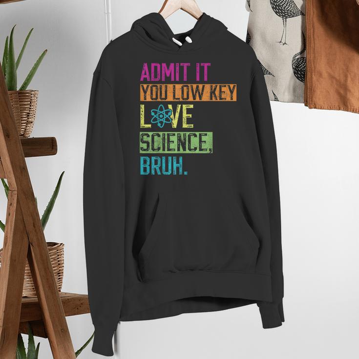 Admit It You Low Key Love Science Bruh Funny Science Teacher Women's Hoodie, Science Teacher Hoodies, funny gift Admit It You Low Key Love Science Bruh Funny Science Teacher Women's Hoodie, Science Teacher Hoodies, funny gift