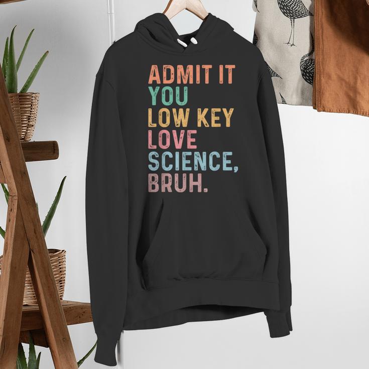 Admit It You Low Key Love Science Bruh Scientist Teacher Women's Hoodie, Science Teacher Hoodies, funny gift Admit It You Low Key Love Science Bruh Scientist Teacher Women's Hoodie, Science Teacher Hoodies, funny gift