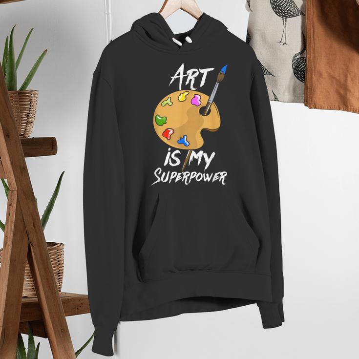 Art Is My Superpower Drawing Art Teacher Artists Women's Hoodie, funny gift