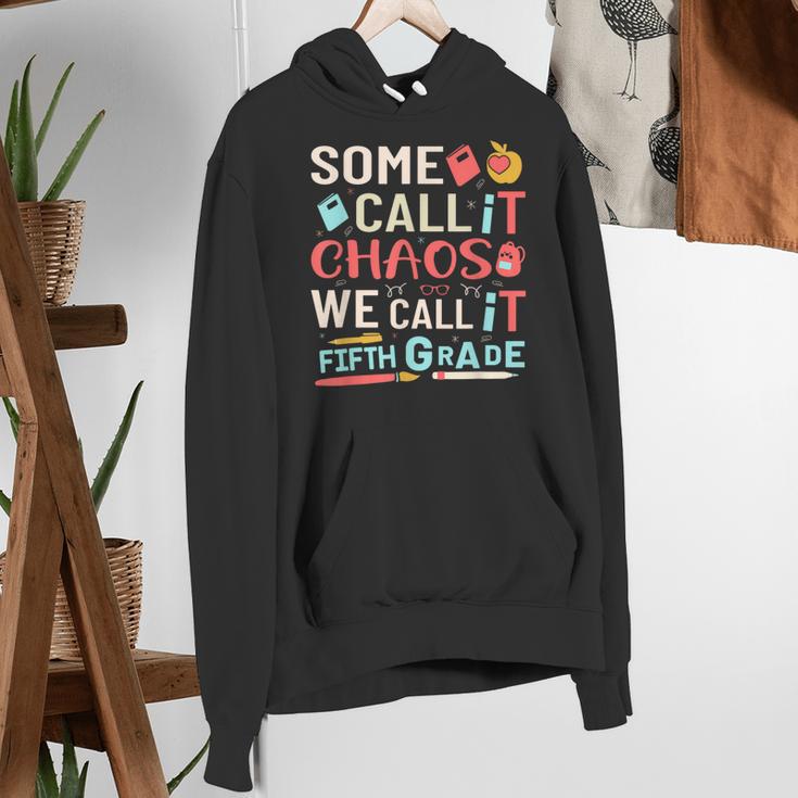 Some Call It Chaos We Call It Fifth Grade 5th Grade Teacher Women's Hoodie, funny gift Some Call It Chaos We Call It Fifth Grade 5th Grade Teacher Women's Hoodie, funny gift