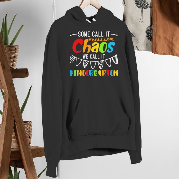 Some Call It Chaos We Call It Kindergarten Teacher Women's Hoodie, funny gift Some Call It Chaos We Call It Kindergarten Teacher Women's Hoodie, funny gift