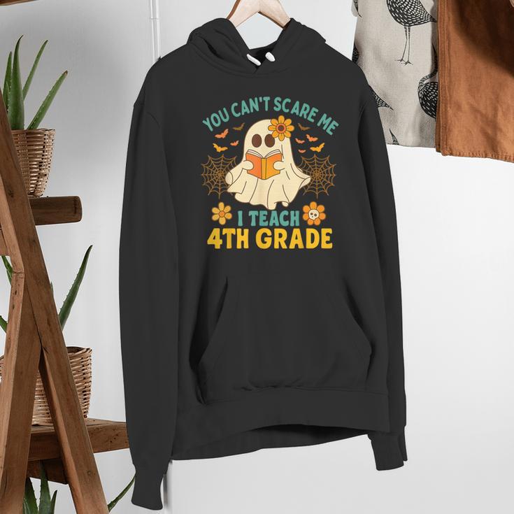You Can't Scare Me I Teach 4th Grade Halloween Teacher Ghost Women's Hoodie, 4th Grade Teacher Hoodies, funny gift