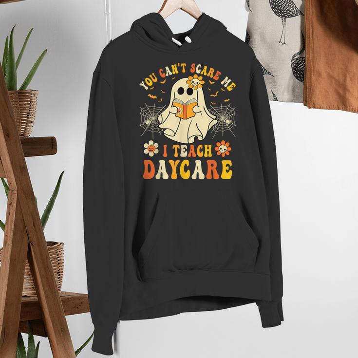 You Can’t Scare Me I Teach Daycare Teacher Halloween Ghost Women's Hoodie, funny gift You Can’t Scare Me I Teach Daycare Teacher Halloween Ghost Women's Hoodie, funny gift