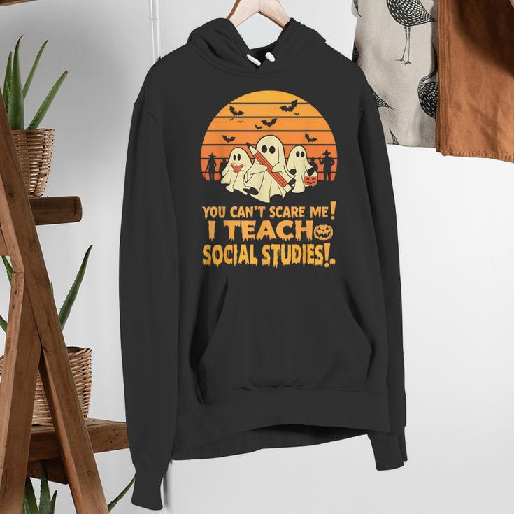 You Can't Scare Me I Teach Social Studies Teacher Halloween Women's Hoodie, funny gift You Can't Scare Me I Teach Social Studies Teacher Halloween Women's Hoodie, funny gift