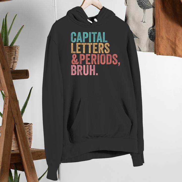 Capital Letters And Periods Bruh Teacher Women's Hoodie, funny gift Capital Letters And Periods Bruh Teacher Women's Hoodie, funny gift