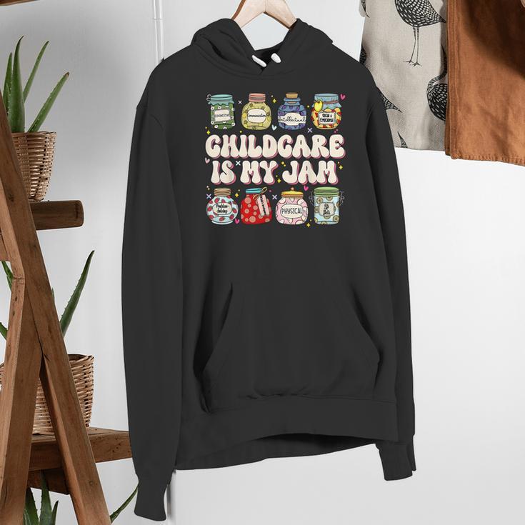 Childcare Is My Jam Child Care Teacher School Psychologist Women's Hoodie, funny gift