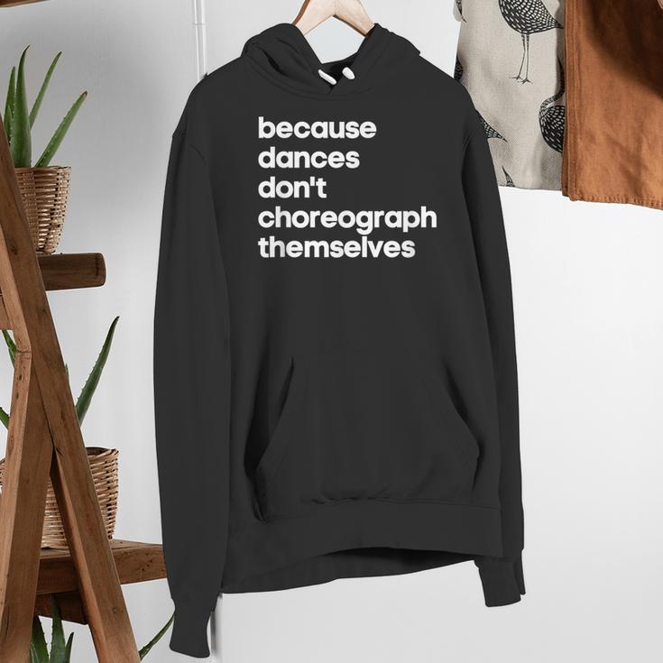 Choreographer Dance Teacher Cool Unique Shirt For Men Women Women's Hoodie, funny gift Choreographer Dance Teacher Cool Unique Shirt For Men Women Women's Hoodie, funny gift