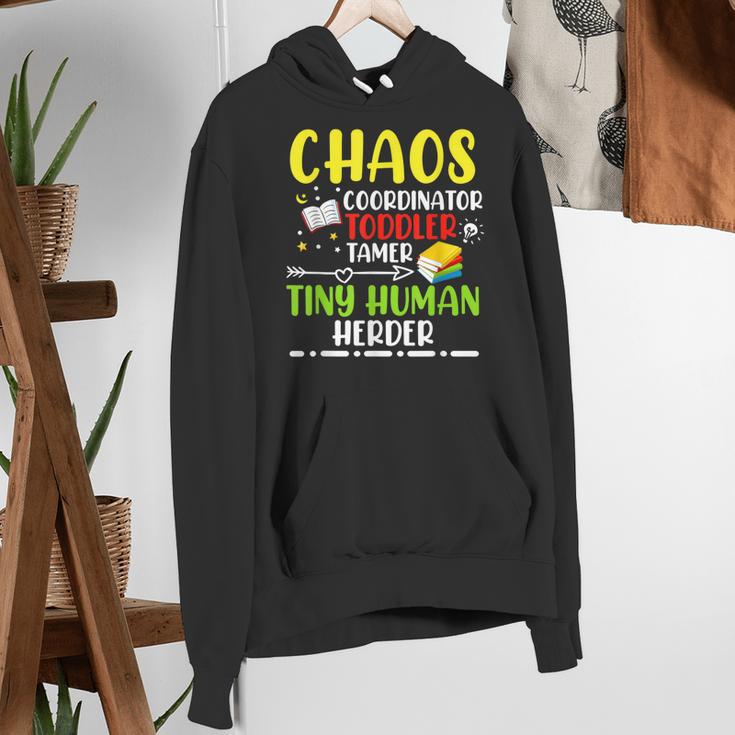 Daycare Teacher School Chaos Coordinator Toddler Tamer For Men Women Kids Women's Hoodie, funny gift