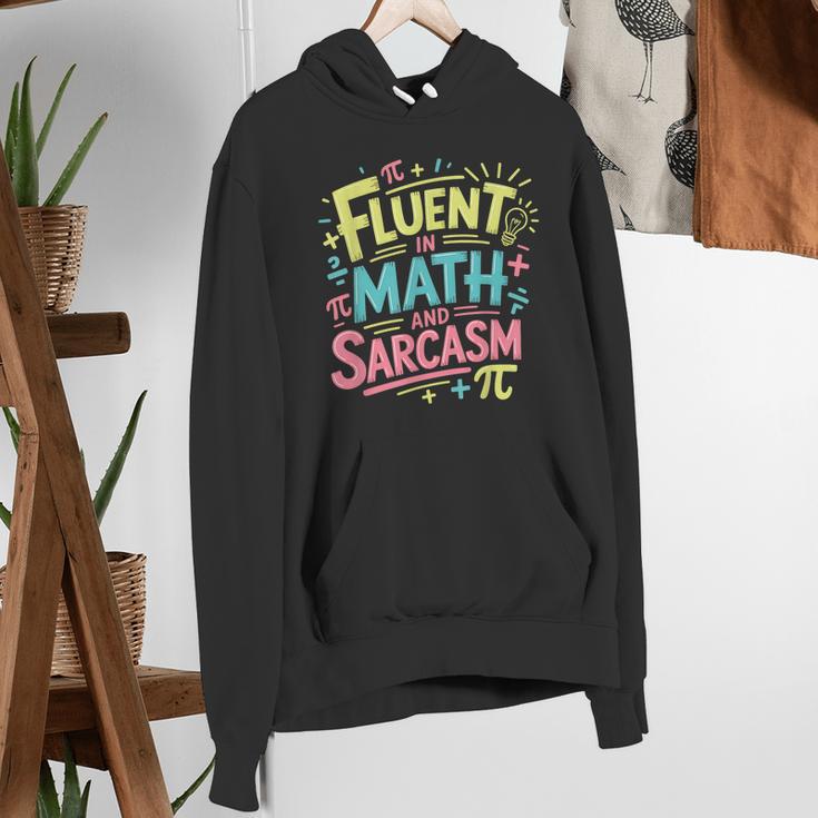 Fluent In Math And Sarcasm Math Teacher Appreciation Women's Hoodie, funny gift Fluent In Math And Sarcasm Math Teacher Appreciation Women's Hoodie, funny gift