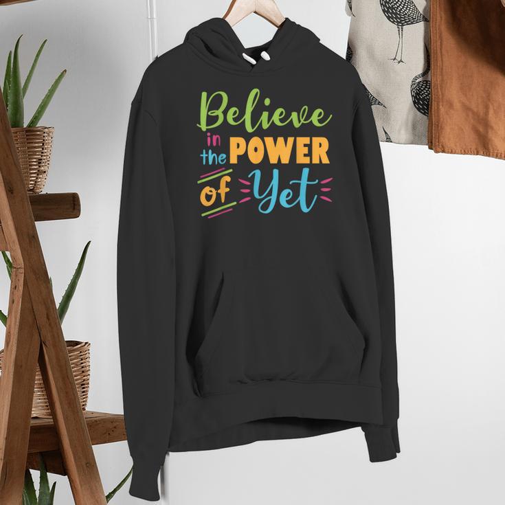 Growth Mindset Teacher Believe In The Power Of Yet Women's Hoodie, funny gift